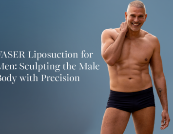 VASER Liposuction for Men Sculpting the Male Body with Precision